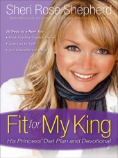 book Fit for My King: His Princess 30-Day Diet Plan and Devotional