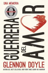 book Guerrera del amor: Una memoria