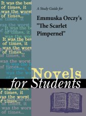 book A Study Guide for Emmuska Orczy's "The Scarlet Pimpernel"