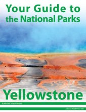 book Your Guide to Yellowstone National Park