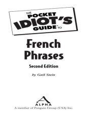 book The Pocket Idiot's Guide to French Phrases