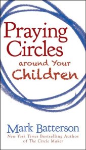 book Praying Circles around Your Children