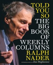 book Told You So: The Big Book of Weekly Columns