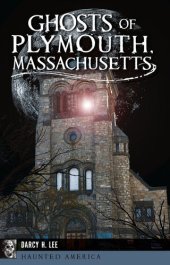 book Ghosts of Plymouth, Massachusetts
