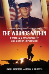 book The Wounds Within: A Veteran, a PTSD Therapist, and a Nation Unprepared