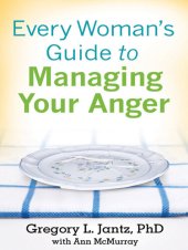 book Every Woman's Guide to Managing Your Anger