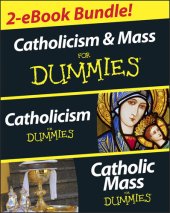 book Catholicism and Catholic Mass For Dummies, Two eBook Bundle: Catholicism For Dummies and Catholic Mass For Dummies