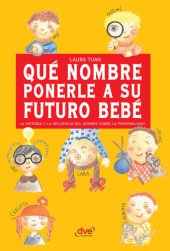 book Qué nombre ponerle a su futuro bebé