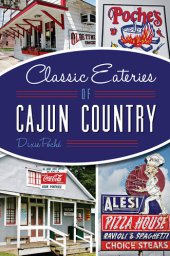 book Classic Eateries of Cajun County