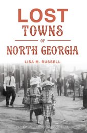 book Lost Towns of North Georgia