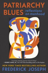 book Patriarchy Blues: Reflections on Manhood