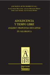 book Adolescencia y tiempo libre: Análisis y propuestas educativas en Salamanca