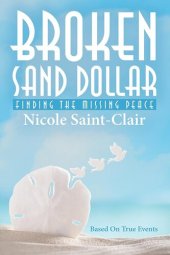 book Broken Sand Dollar: Finding the Missing Peace