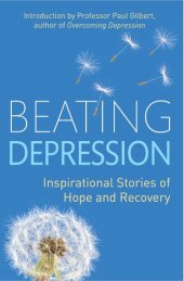 book Beating Depression: Inspirational Stories of Hope and Recovery