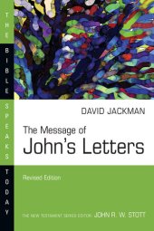 book The Message of John's Letters