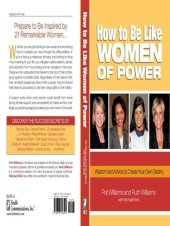 book How to Be Like Women of Power: Wisdom and Advice to Create Your Own Destiny