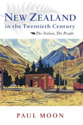 book New Zealand in the Twentieth Century