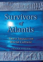 book Survivors of Atlantis: Their Impact on World Culture