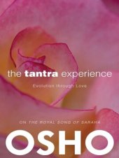 book The Tantra Experience: Evolution through Love