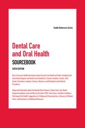 book Dental Care and Oral Health Sourcebook: Health Reference Series