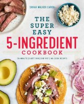 book The Super Easy 5-Ingredient Cookbook