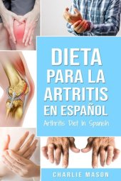 book Dieta para la artritis En español/ Arthritis Diet In Spanish