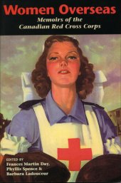 book Women Overseas: Memoirs of the Canadian Red Cross Corps