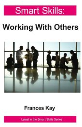 book Smart Skills: Working With Others