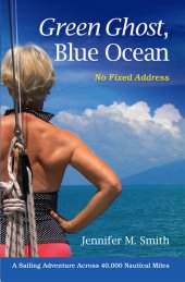 book Green Ghost, Blue Ocean: No Fixed Address