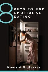 book 8 Keys to End Emotional Eating (8 Keys to Mental Health)