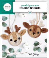 book Crochet Your Own Reindeer Ornaments