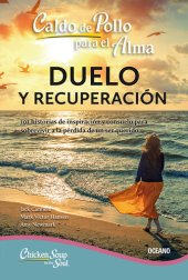 book Caldo de pollo para el alma: duelo y recuperación