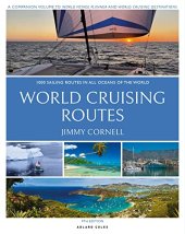 book World Cruising Routes: 1,000 Sailing Routes in All Oceans of the World