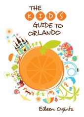book Kid's Guide to Orlando