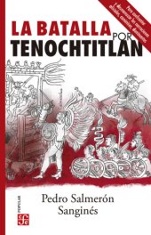 book La batalla por Tenochtitlan