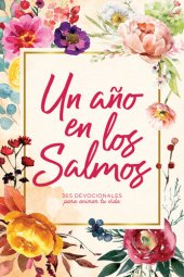 book Un año en los Salmos: 365 devocionales para animar tu vida