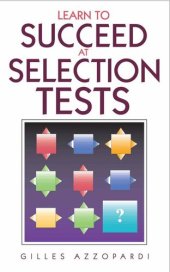 book Learn to Succeed at Selection Tests