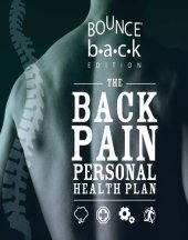 book The Back Pain Personal Health Plan: Bounce Back Edition