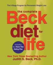 book The Complete Beck Diet for Life: The 5-Stage Program for Permanent Weight Loss