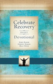 book Celebrate Recovery Daily Devotional: 366 Devotionals