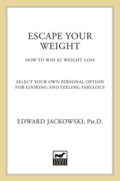 book Escape Your Weight