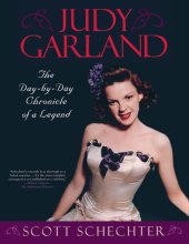 book Judy Garland: The Day-By-Day Chronicle of a Legend