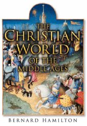 book Christian World of the Middle Ages