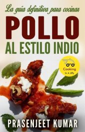 book La guía definitiva para cocinar pollo al estilo indio