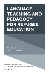 book Language, Teaching and Pedagogy for Refugee Education