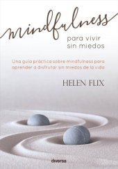 book Mindfulness para vivir sin miedos