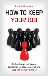 book How To Keep Your Job