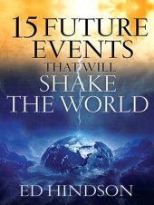 book 15 Future Events That Will Shake the World