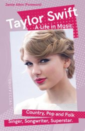 book Taylor Swift: A Life in Music