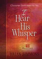 book I Hear His Whisper: 52 Devotions